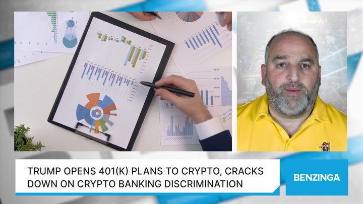 Trump Opens 401(k) Plans To Crypto, Cracks Down On Crypto Banking Discrimination